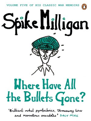 cover image of Where Have All the Bullets Gone?